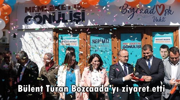 AKP Çanakkale Milletvekili Turan Bozcaada'yı ziyaret etti