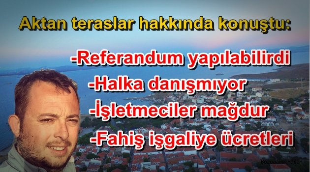 AKP’li Aktan: “Teraslar için referandum yapılabilirdi”
