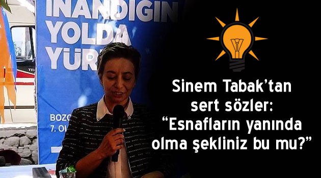 AKP’li Tabak’tan da sert açıklama