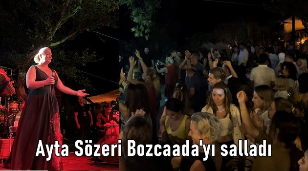Ayta Sözeri'den unutulmaz Bozcaada konseri