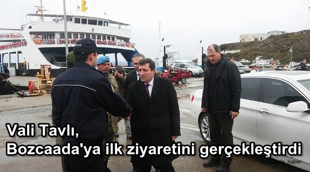 Çanakkale Valisi Orhan Tavlı, ilk Bozcaada ziyaretini gerçekleştirdi