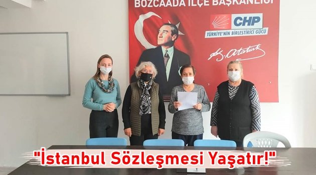 CHP'Lİ Bozcaadalı Kadınlar: İstanbul Sözlemeşi Yaşatır