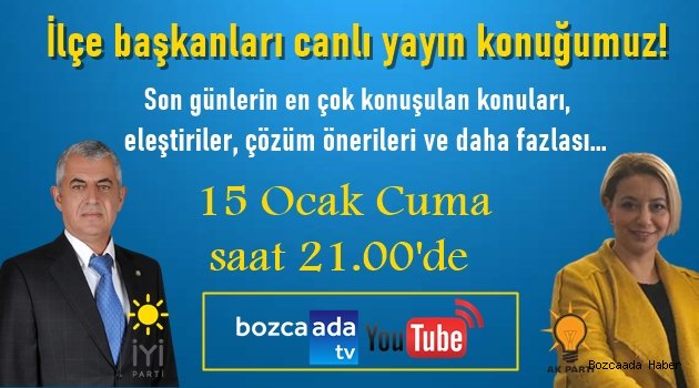 İlçe başkanları Sinem Tabak ve Cevdet Çebi canlı yayın konuğumuz!