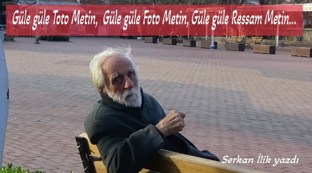 Güle Güle Toto Metin!