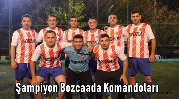 Şampiyon Bozcaada Komandoları