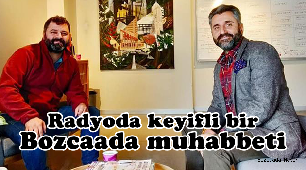 Süleyman Güner’in radyoda konuğu Mustafa Dermanlı’ydı