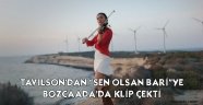 Aleyna Tilki’nin şarkısını yorumlayan Tavilson Bozcaada’da klip çekti