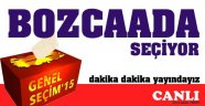 Bozcaada Genel Seçimde Yaşananlar - 1 Kasım 2015