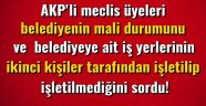 AKP’li üyelerden Belediye’ye soru önergeleri