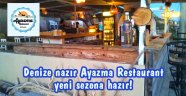 Ayazma’da hizmet veren Ayazma Restaurant sezona “merhaba” dedi