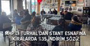 MHP’li Samet Turhal stant esnafının sorunlarını dinledi