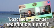 Murat Aksu, Bozcaada'nın turizmine dair önemli açıklamalar yaptı