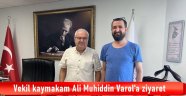 Vekil Kaymakam Ali Muhiddin Varol'a ziyaret