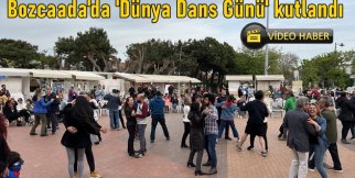 Bozcaada'da 'Dünya Dans Günü' kutlandı