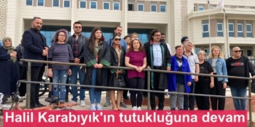 halil-karabiyikin-tutukluguna-devam