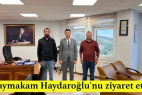 kaymakam-haydaroglunu-makaminda-ziyaret-ettik