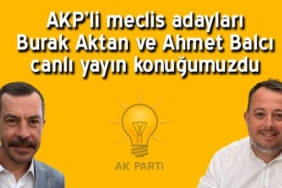 akp-li-aktan-ve-balci-canli-yayin-konugumuzdu