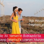 ask-mevsimi-filminin-fragmani-yayinlandi