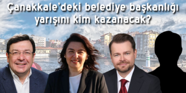 canakkale-de-baskanlik-icin-cetin-bir-yaris-olacak