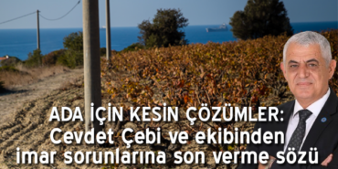 cevdet-cebi-ve-ekibinden-imar-sorunlarina-son-verme-sozu_1