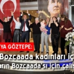 goztepe-bozcaada-nin-kadinlari-ada-icin-karar-verecek