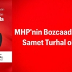 samet-turhal-mhp-bozcaada-belediye-baskan-adayi-olarak-aciklandi