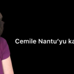 Cemile Nantu