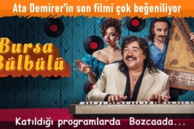 ata-demirer-in-son-filmi-cok-begeniliyor