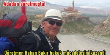 ogretmen-hakan-bakir-hukuk-mucadelesini-kazandi